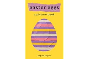 Easter Eggs: A Picture Book (The Peppa Paper Collection)