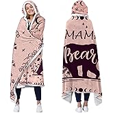 Mama Bear Gifts for Mom, Gifts for Mom, Mother Blanket Hoodies from Daughter Son, Moms, Birthday Gifts for Mother in Law, Soft Flannel Wearable Blanket for New Mama on Mother's Day