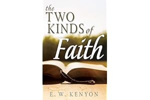 The Two Kinds of Faith