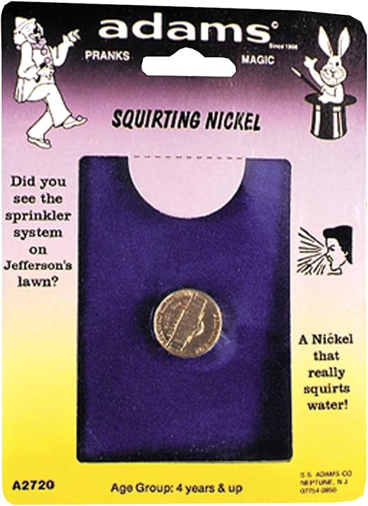 a nickel prank