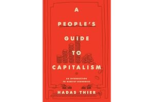 A People's Guide to Capitalism: An Introduction to Marxist Economics