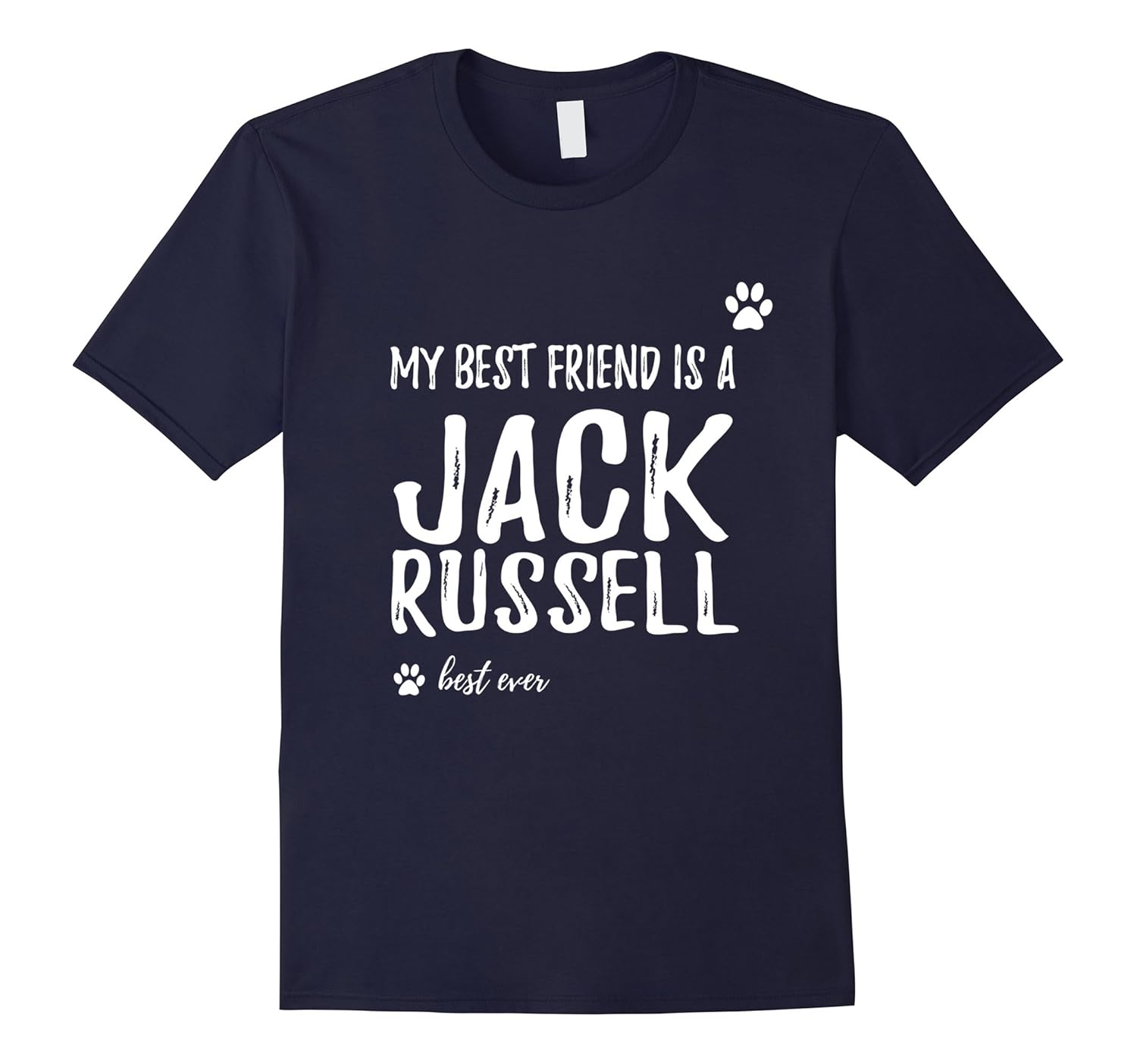 My Best Friend Is A Jack Russell T-Shirt Dog Lovers Gift-ANZ