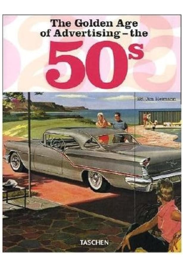 The Golden Age of Advertising - the 70s: Heimann, Jim, Heller