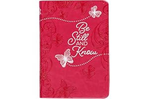 Be Still and Know: 365 Daily Devotions
