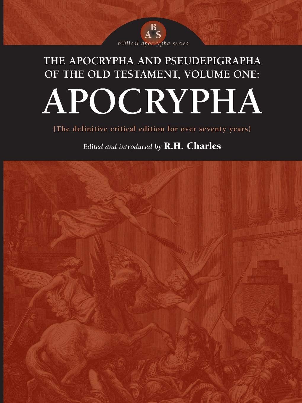The Apocrypha And Pseudepigrapha Of The Old Testament - 