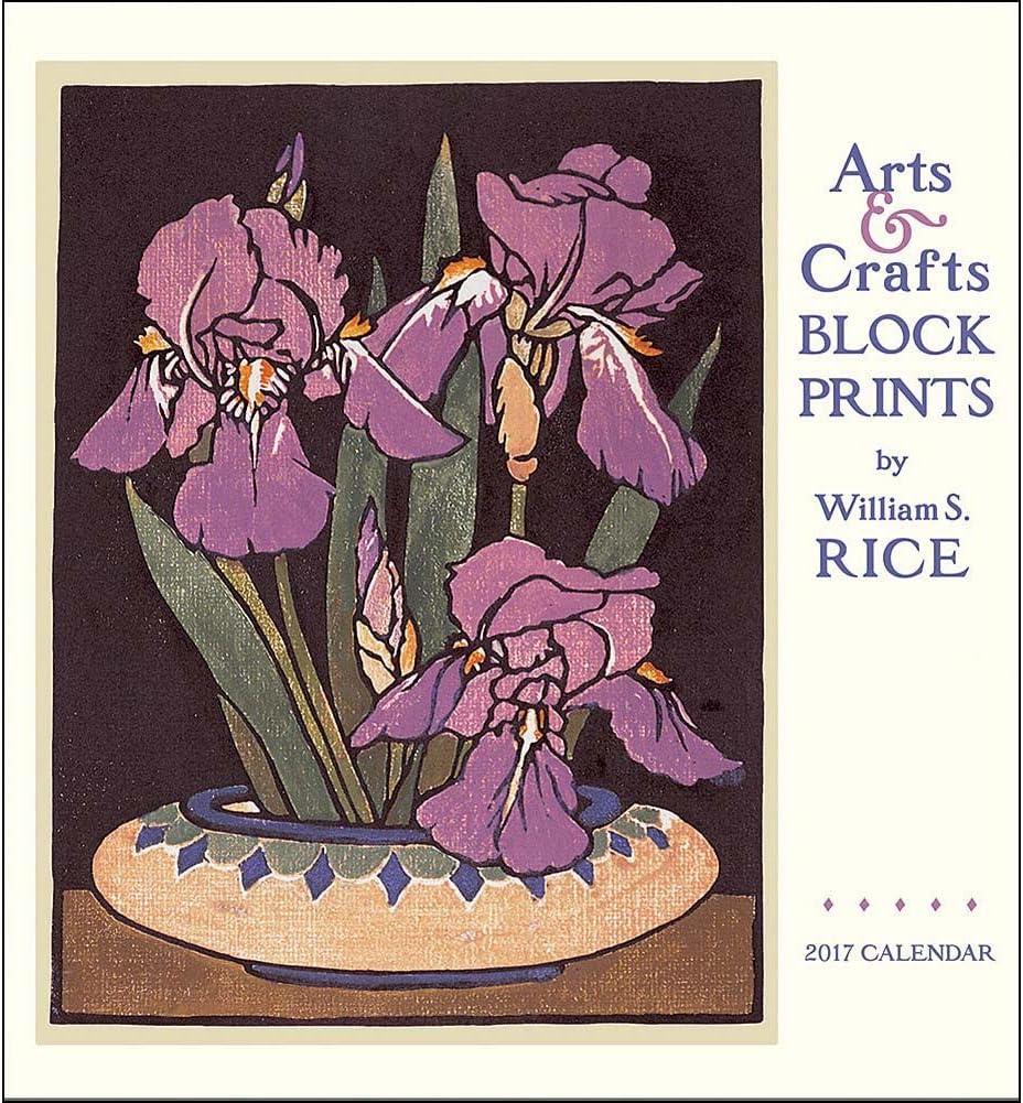2017 Arts & Crafts BLOCK PRINT By William S. Rice Wall Calendar