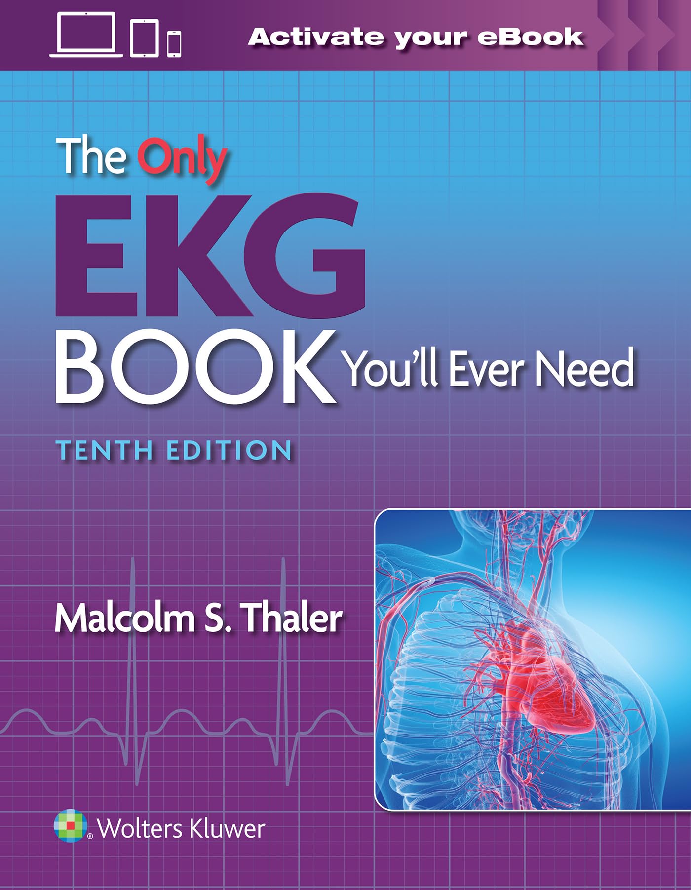 Only Ekg Book You'll Ever Need W/Access