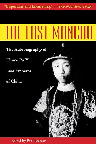 Download The Last Manchu: The Autobiography of Henry Pu Yi, Last Emperor of China PDF