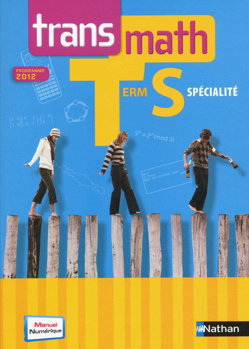 Transmath Terminale S Specialite 2012 Programme 2012 Amazon De Barros Jean Michel Benizeau Patrick Morin Jean Bonneval Louis Marie Collectif Fremdsprachige Bucher