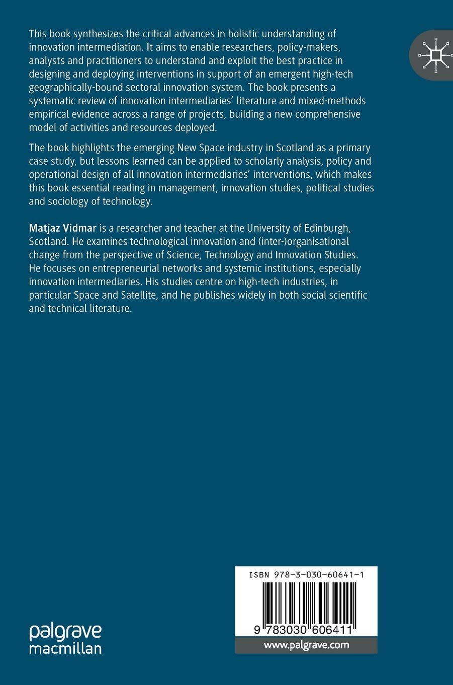 Innovation Intermediaries And Final Frontiers Of High Tech Supporting The New Space Sector In Scotland Vidmar Matjaz Amazon Es Libros