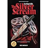 The Silver Scream