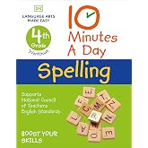 10 Minutes a Day Spelling, 4th Grade: Helps develop strong English skills