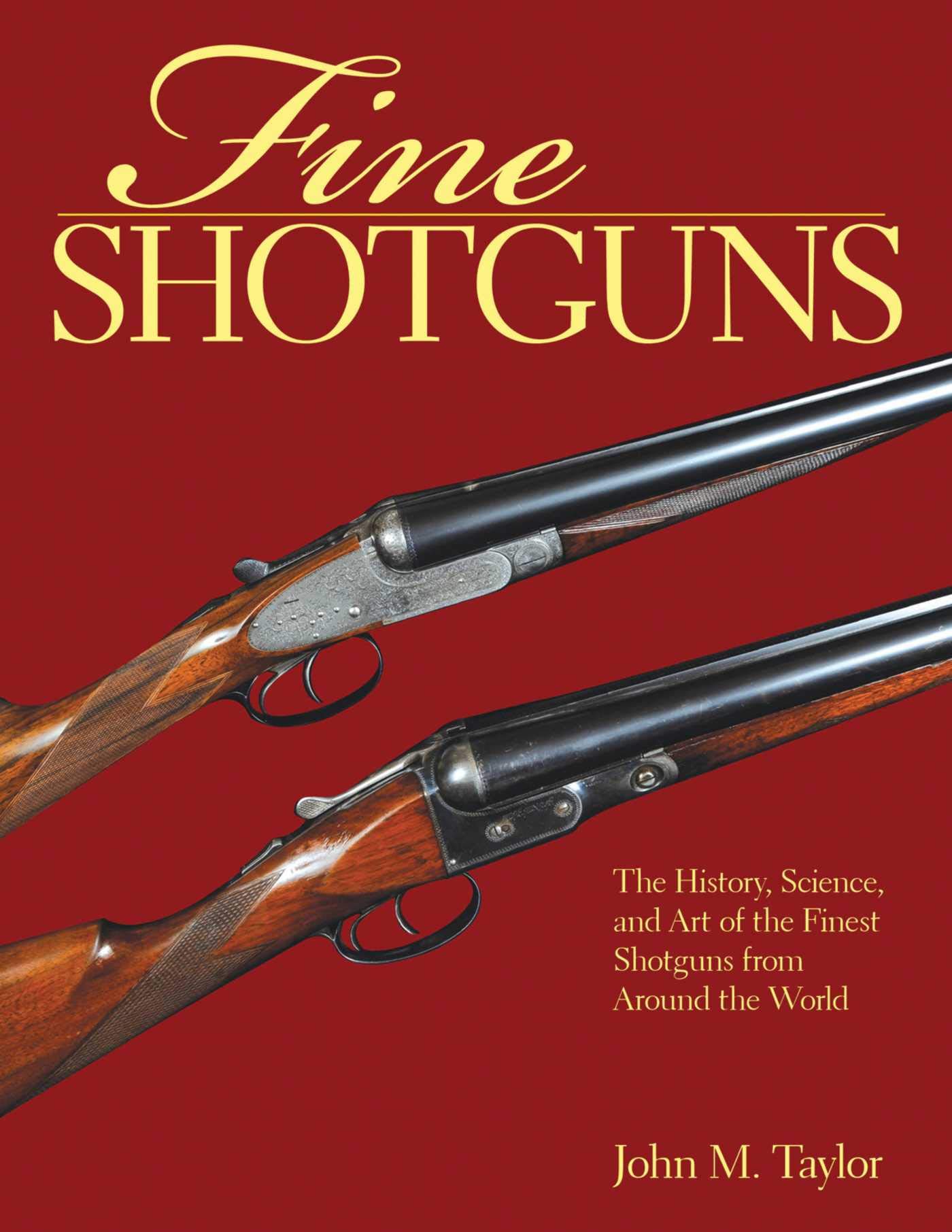 reed sports guns on Fine Shotguns The History Science And Art Of The Finest Shotguns From Around The World Taylor John M 9781634503150 Amazon Com Books