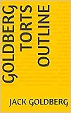 Goldberg Torts Outline