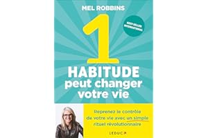 1 habitude peut changer votre vie (French Edition)