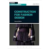 Construction for Fashion Design (Basics Fashion Design)