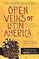 Open Veins of Latin America: Five Centuries of the Pillage of a Continent