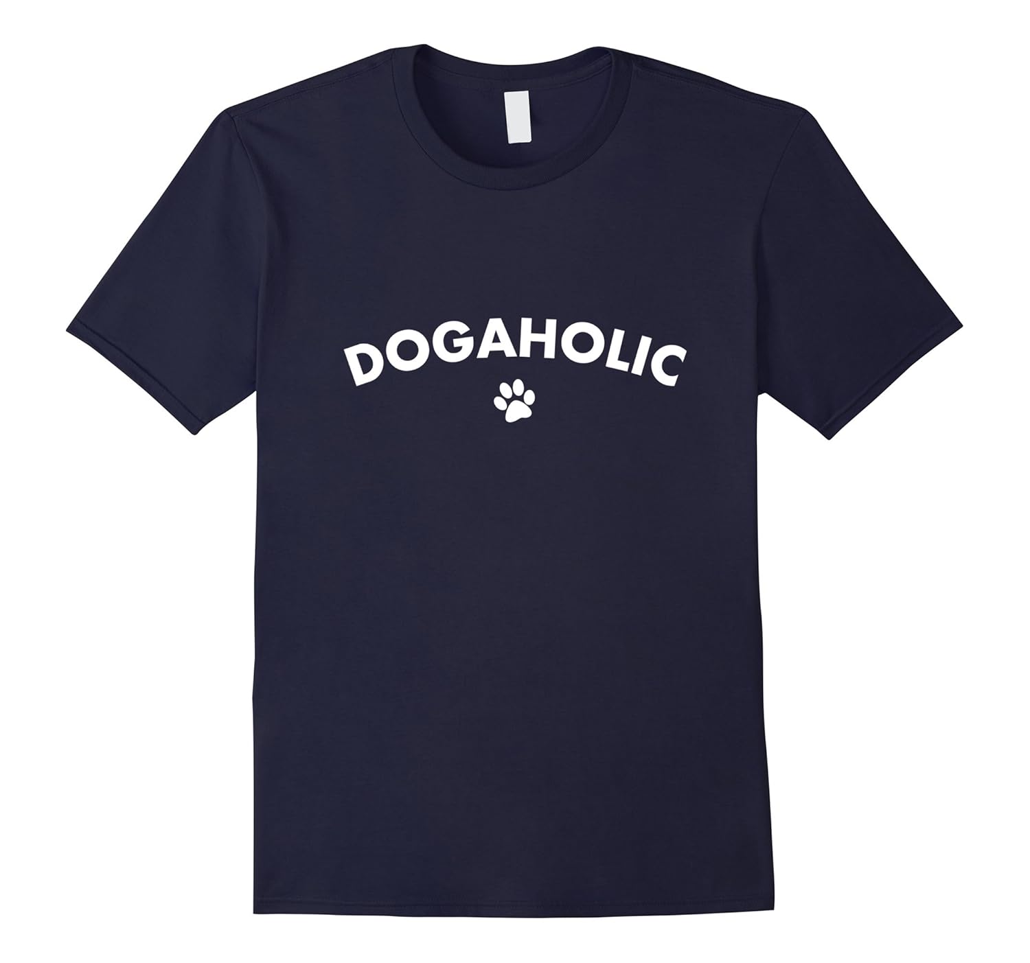 Dogaholic Dog Lover TShirt Funny for Dog Moms Dog Dads-ANZ