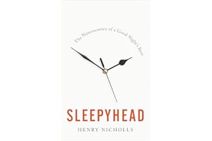 Sleepyhead: The Neuroscience of a Good Night's Rest