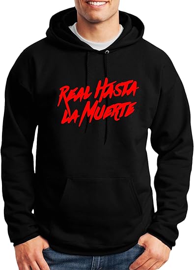 sudadera real hasta la muerte