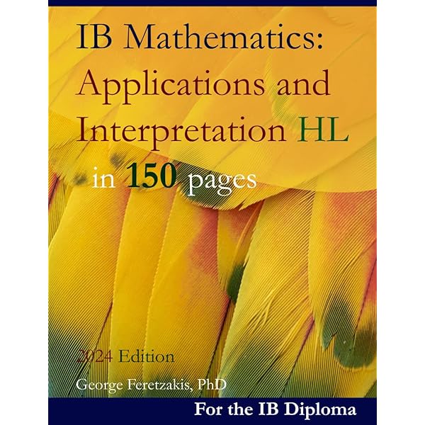 IB Mathematics: Analysis and Approaches HL in 150 pages: 2024