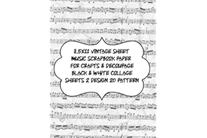 8.5x11 vintage sheet music scrapbook paper for crafts & decoupage black & white sheet collage sheets 2 design 20 pattern: decorative Printed Designs ... frame Album Creative Handmade for DIY project