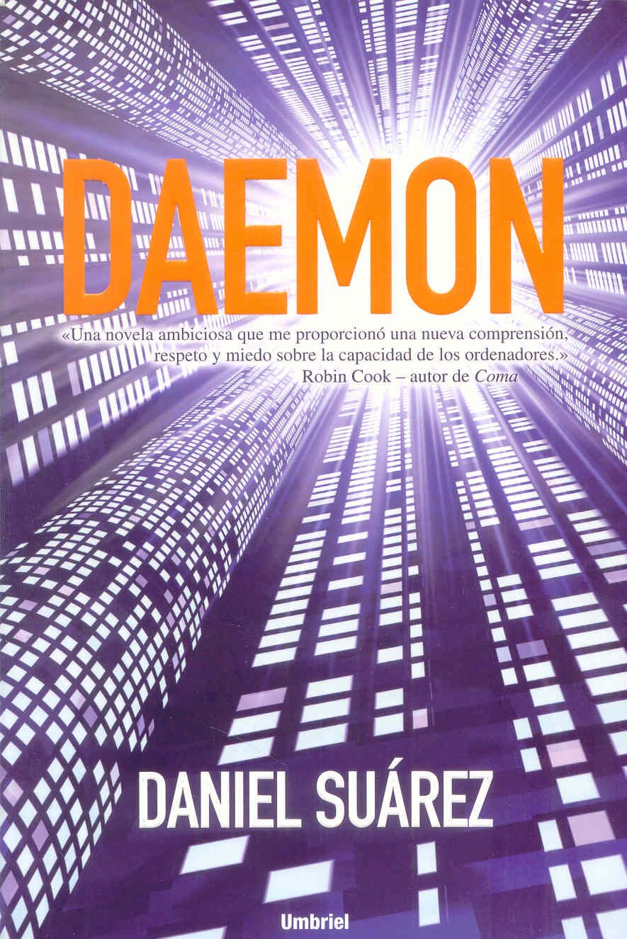 Daemon Umbriel Thriller Spanish Edition Suarez Daniel Borrajo Castanedo Fernando 9788489367753 Amazon Com Books