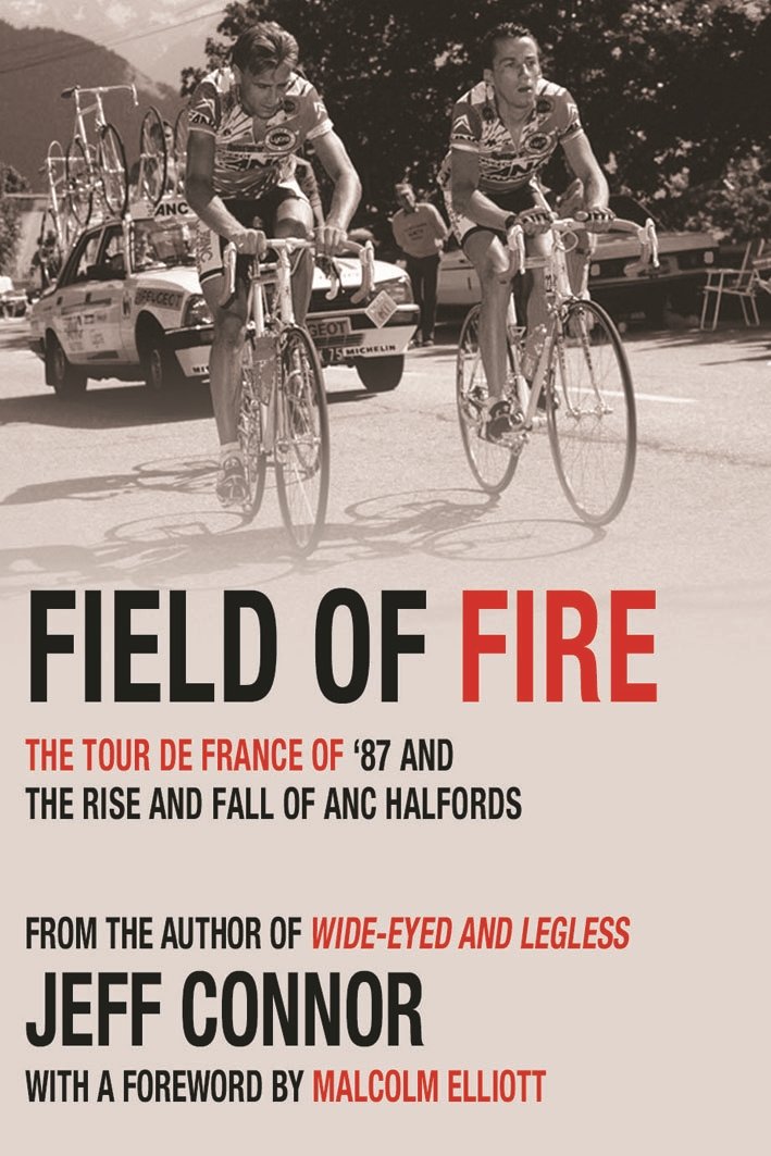 Field of Fire: The Tour de France of 