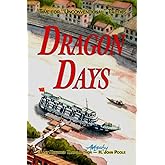 Dragon Days: Time for "Unconventional" Tactics