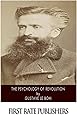 The Psychology of Revolution