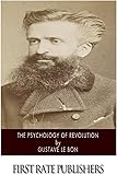The Psychology of Revolution