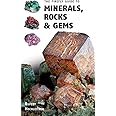 The Firefly Guide to Minerals, Rocks and Gems
