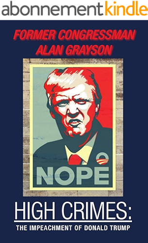 Download HIGH CRIMES:: The Impeachment of Donald Trump (English Edition) PDF