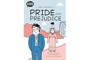 Jane Austen's Pride and Prejudice: A Comic Book (Classics in Comics)