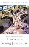 Letters to a Young Journalist (Art of Mentoring (Paperback))