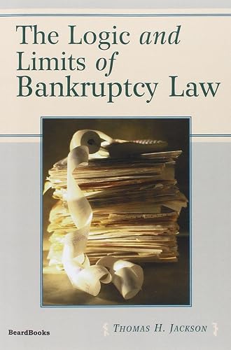 Download The Logic and Limits of Bankruptcy Law PDF