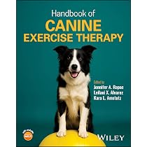 Handbook of Canine Exercise Therapy: Repac, Jennifer A., Alvarez