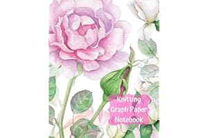 Knitting Graph Paper Notebook: Large Blank Knitters Journal with 2:3 Ratio Grid Paper 120 pages 8" x 10" Soft Floral Cover