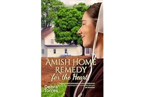 Amish Home Remedy for the Heart: Amish Christian Romance Novel (Amish Newspapers of Mercer County)