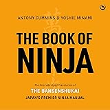 The Book of Ninja: The Bansenshukai: Japan's