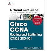 Cisco CCNA Routing and Switching ICND2 200-101 Official Cert Guide