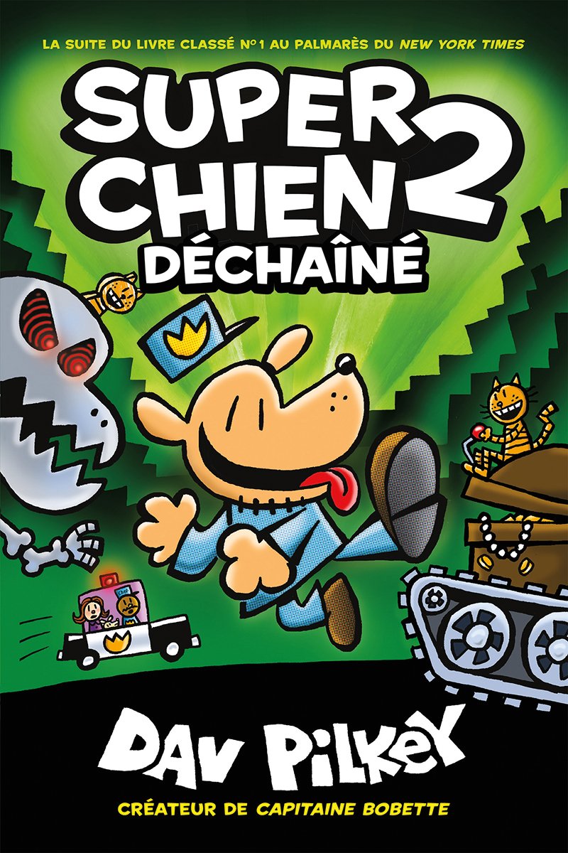Super Chien N 2 Dchan French Edition Dav Pilkey