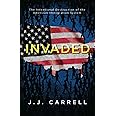 Invaded: The Intentional Destruction of the American Immigration System