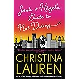 Josh and Hazel's Guide to Not Dating