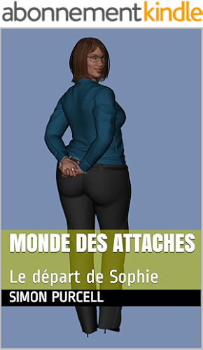 Download Monde des Attaches: Le départ de Sophie PDF