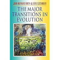 The Major Transitions in Evolution