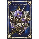 Poisoned Kingdom: High Fantasy Romance (Secrets of Dagome)