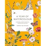 A Year of Watercolour: A seasonal guide to botanical watercolour painting