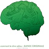 さよならを教えて comment te dire adieu : BANDE ORIGINALE