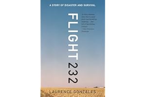 Flight 232: A Story of Disaster and Survival